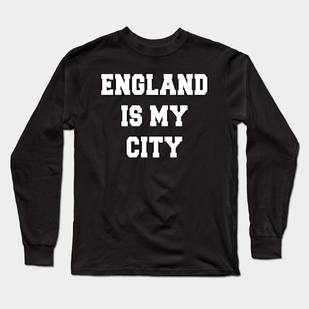 ENGLAND IS MY CITY Long Sleeve T-Shirt by redhornet